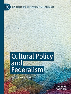 cover image of Cultural Policy and Federalism